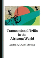 Transnational Trills in the Africana World