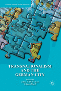 Transnationalism and the German City