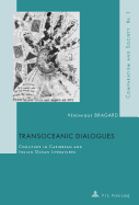 Transoceanic Dialogues: Coolitude in Caribbean and Indian Ocean Literatures