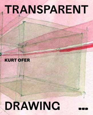 Transparent Drawing - Ofer, ,Kurt