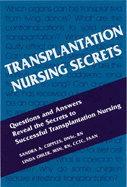 Transplantation Nursing Secrets - Cupples, Sandra, PhD, RN, Faan, and Ohler, Linda, Dr., RN, Msn, Faan