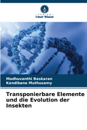 Transponierbare Elemente und die Evolution der Insekten