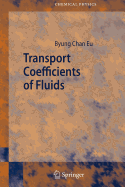 Transport Coefficients of Fluids