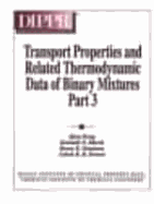 Transport Properties and Related Thermodynamic Data of Binary Mixtures