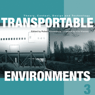 Transportable Environments 3