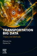 Transportation Big Data: Theory and Methods