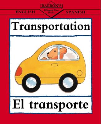 Transportation: English-Spanish - Beaton, Clare (Illustrator)