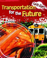 Transportation for the Future