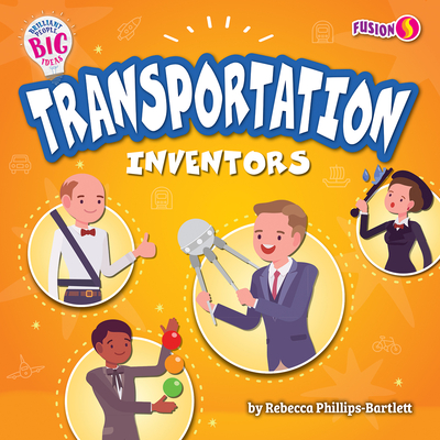 Transportation Inventors - Phillips-Bartlett, Rebecca