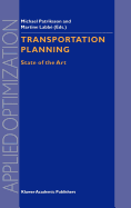 Transportation Planning: State of the Art