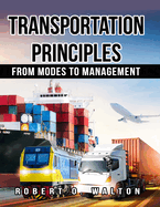 Transportation Principles: From Modes to Management