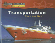 Transportation: Then and Now