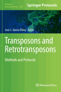 Transposons and Retrotransposons: Methods and Protocols