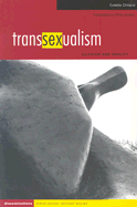 Transsexualism: Illusion and Reality