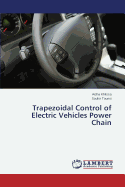 Trapezoidal Control of Electric Vehicles Power Chain