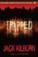 Trapped: A Novel of Terror