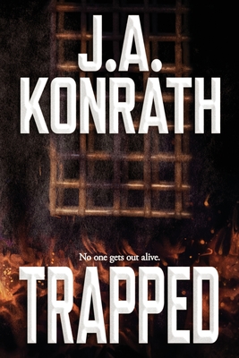 Trapped - Konrath, J A