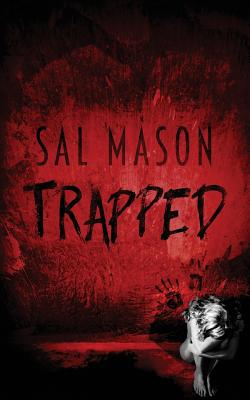 Trapped - Mason, Sal