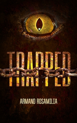 Trapped - Rosamilia, Armand