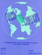 Trash Conflicts: A Science and Social Studies Curriculum on the Ethics of Disposal