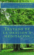 Tratado de la oracion y meditacion