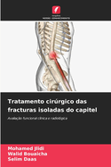 Tratamento cirrgico das fracturas isoladas do capitel