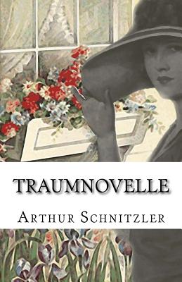 Traumnovelle - Schnitzler, Arthur