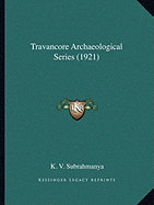 Travancore Archaeological Series (1921)