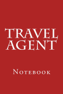 Travel Agent: Notebook