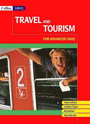 Travel and Tourism for Advanced GNVQ - Outhart, Tony, and et al