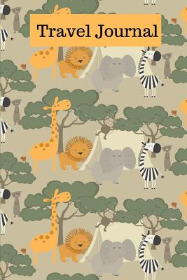 Travel Journal: Kids African Safari vacation journal with prompts for planning and daily reports. Build your own Africa holiday sightseeing keepsake book with drawing, writing, photos & souvenirs. - Teacher, Jan