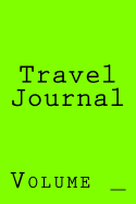 Travel Journal: Lime Green Cover