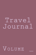Travel Journal: Purple Cover