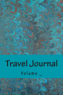 Travel Journal: Teal Art Cover