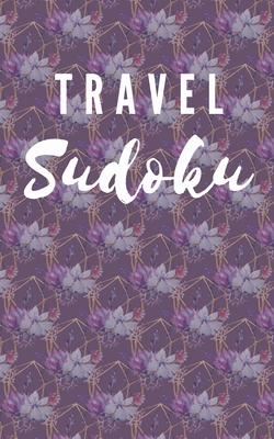 Travel Sudoku: 150 Hard Sudoku Puzzles for Adults - Tangled Knot Publishing