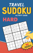 Travel Sudoku Activity Book Hard 160 Puzzles: Fun and brain exercises for Kids and Adluts, Smart gift for Women & Men