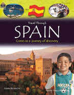 Travel Through: Spain