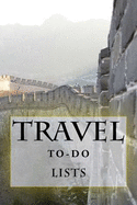 Travel To-Do Lists Book: Stay Organized