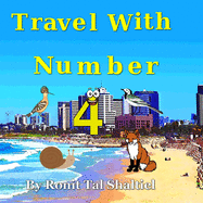 Travel with Number 4: Israel