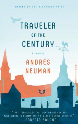 Traveler of the Century - Neuman, Andrs