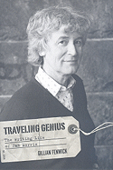 Traveling Genius: The Writing Life of Jan Morris