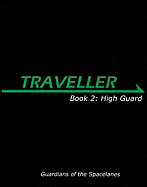 Traveller Book 2: High Guard