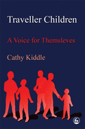 Traveller Children: A Voice for Themselves