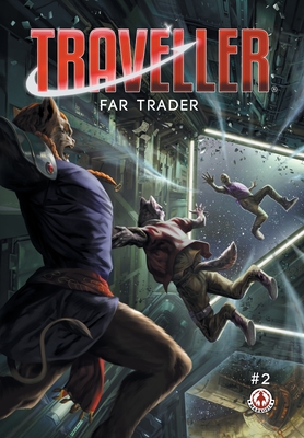 Traveller - Far Trader: Part 2 - Griffen, Chris, and Bernard, Xavier
