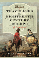 Travellers in Eighteenth Century Europe: The Sexes Abroad