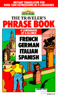 Traveller's Phrase Book in French, German, Italian and Spanish at a Glance