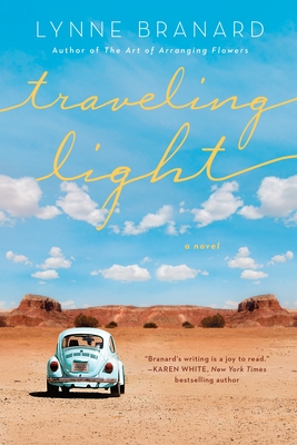 Travelling Light: A Novel - Branard, Lynne