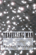 Travelling Man: A critical guide to Roger Marshall's TV series