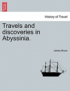 Travels and Discoveries in Abyssinia.