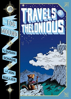 Travels of Thelonious - Schade, Susan